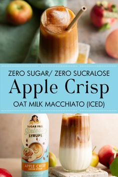 an apple cido drink with the title overlay reads, zero sugar / zero sugarhouse apple crisp oat milk machato iced