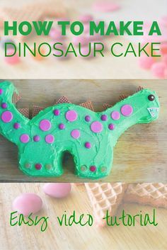 how to make a dinosaur cake with easy video instructions