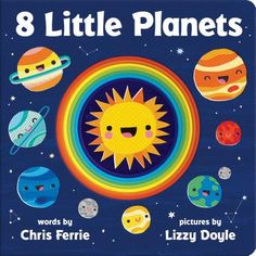 the book cover for 8 little planets with an image of sun, saturn, and other planets