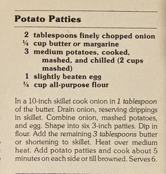 the recipe for potato patties is shown in an old style cookbook with instructions on how to make them