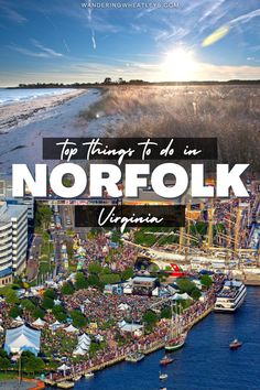 the top things to do in norfolk, virginia