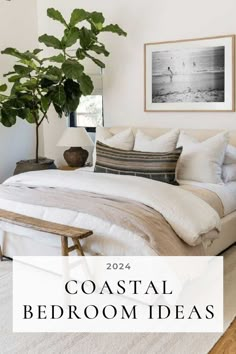 a bedroom with white bedding and plants in the corner, text reads coastal bedroom ideas