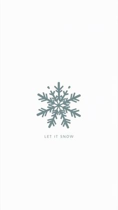 a snowflake with the words let it snow written in green on white paper