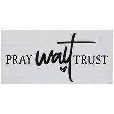 a sticker that says pray trust