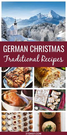 the german christmas traditional recipes are featured in this collage