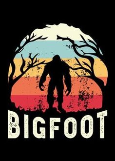 the bigfoot logo on a black t - shirt with an image of a man standing in front of trees