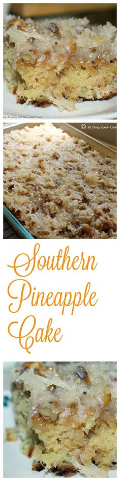 this southern pineapple cake is so delicious and easy to make it's the perfect dessert