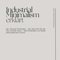 an advertisement for the industrial minimalism art exhibition in germany, with black and white text