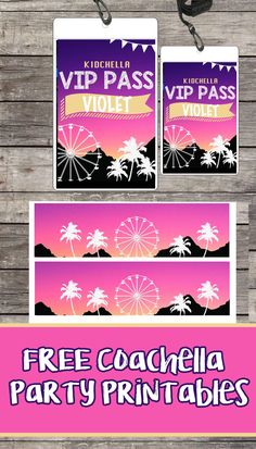 two tags with the words free coachella party printables