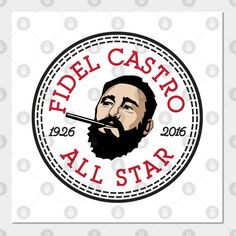 Fidel Castro All Star Converse Logo -- Choose from our vast selection of art prints and posters to match with your desired size to make the perfect print or poster. Pick your favorite: Movies, TV Shows, Art, and so much more! Available in mini, small, medium, large, and extra-large depending on the design. For men, women, and children. Perfect for decoration. Che Guevara Photos, Converse Logo, All Star Converse, Star Converse, Fidel Castro, All Stars Converse, Logo Wall, Small Magnets, Logo Sticker