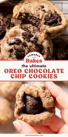 the ultimate oreo chocolate chip cookies are made with only 3 ingredients and they're so good to eat