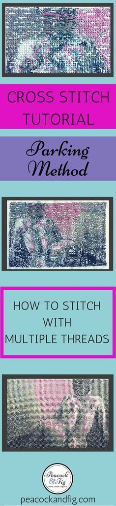 cross stitch pattern with the title how to stitch multiple threads on it and an image of a woman's face