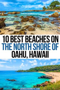 the best beaches on the north shore of oahuu, hawaii with text overlay