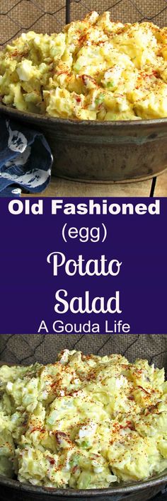 an old fashioned egg potato salad is shown in two separate pans with the same topping