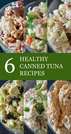 six healthy canned tuna recipes in glass bowls