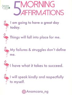 the five morning affirmations are shown with pink flamingos