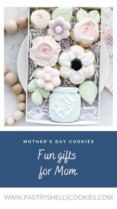 mother's day cookies in a box with the words, fun gifts for mom