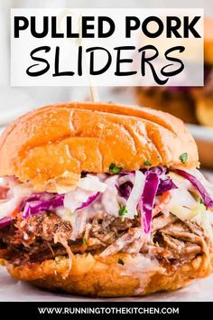 pulled pork sliders with coleslaw slaw on the side and text overlay that reads pulled pork sliders