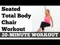 a woman sitting on top of a chair with the words seated total body chair workout