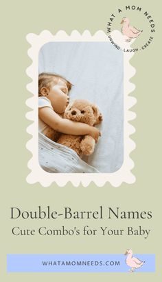 a cute baby with a teddy bear for a blog post about double barrel baby names for boys and girls. Double Barrel Baby Names, Double Girl Names, B Names, Rare Baby Names, Names For Girls