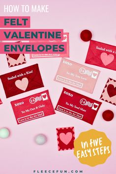 a DIY Felt Valentine Envelope, perfect for valentine decorations, garlands, letters or handmade gifts, made with free SVG file and step by step tutorial from fleece fun Valentine Envelopes, Felt Valentine, Valentines Envelopes, Diy Envelope, No Sew, Free Sewing, New Pins, Just For Fun, Easy Steps