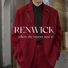 a man in a red suit and black shirt is standing next to a wall with the words renwick where the raven's nest written on it