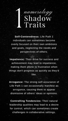 While Number 1 in numerology is associated with ambition, leadership, and innovation, it also carries its shadow traits. The shadow side of Number 1 may manifest as self-centeredness, impatience, arrogance, and controlling tendencies. Awareness of these aspects empowers us to balance our drive for success with compassion and empathy, fostering personal growth and harmonious relationships. #Numerology #Number1 #ShadowTraits #SelfAwareness Numerology Numbers, Spiritual Stuff