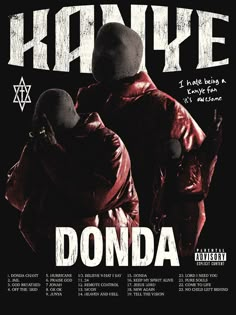 a poster with two men in black jackets and the words donda written on it