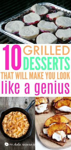 10 delicious desserts you can make on the grill