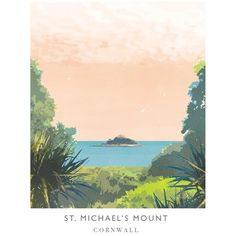 an image of a landscape with trees and water in the background that says, st michael's mount cornwall