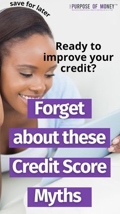 a woman looking at a tablet with the text forget to improve your credit?