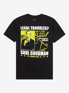 In legal trouble? Better call Saul!  This black T-shirt from Better Call Saul features an ad graphic for Saul Goodman.100% cottonWash cold; dry lowImportedListed in men'sunisex sizes Lalo Salamanca Shirt, Better Call Saul T Shirt, Saul Goodman, Call Saul, Tall Hoodies, Plus Size Swim, Better Call Saul, Plus Size Fits, Swim Fashion