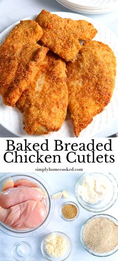 baked breaded chicken cutlets on a white plate with other ingredients in small bowls