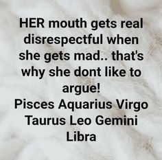 an image of a quote on the topic of her mouth gets real disrespectful when she gets mad that's why she don't like to arge