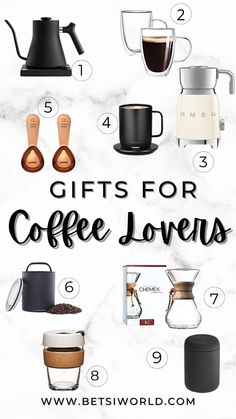 coffee gadgets on a white marble background featuring coffee mugs, coffee makers, spoons, to go mugs, milk frothers with numbers in circles next to them. There are the words gifts for coffee lovers in black font with the url www.betsiworld.com at the bottom in black Gifts For Coffee Lovers Guys, Coffee Gift Basket Ideas, Coffee Lover Gift Ideas, Gift Ideas For Coffee Lovers, Beverage Stations, Coffee Lover Gifts Basket, Bar Gadgets, Gift Guide Christmas