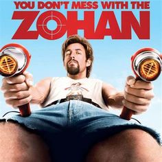 the movie poster for you don't mess with the zohan