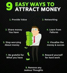 a man holding stacks of money with the words 9 easy ways to attract money on it