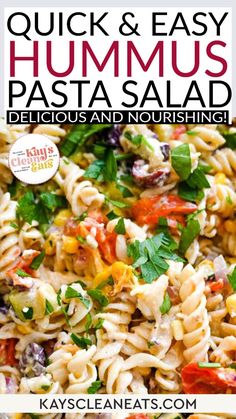 quick and easy hummus pasta salad delicious and nourishing