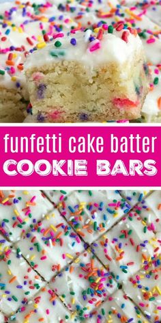 a cake with white frosting and sprinkles next to a pink sign that says funfetti cake batter cookie bars