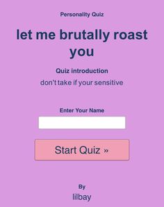 an email form with the words, let me brutaly roast you on it