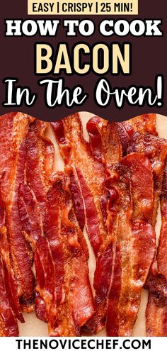 bacon in the oven with text overlay reading how to cook bacon in the oven