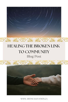 Many of us have a wound around community, a loss that changes how we relate to others and the world around us. This post talks about healing the broken link to community Blog Posts, Healing, The World