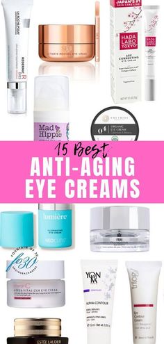 The 15 best anti-aging eye creams 
​
​#skincare #eyecare #over40 #over40skincare #antiaging #antiagingexpert #growingyounger #fountainof30 Skincare For Anti Aging, Vintage Beauty Products, Anti Aging Skin Care Diy, Best Skincare Routine, Anti Wrinkle Eye Cream, Best Anti Aging Creams, Eye Creme