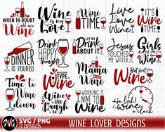 wine svg files for cutting and cricting with the words wine lover designs