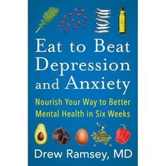 About the Book   "A revolutionary prescription for healing depression and anxiety and optimizing brain health through the foods we eat, including a six-week plan to help you get started eating for better mental health."--Provided by publisher.    Book Synopsis   A revolutionary prescription for healing depression and anxiety and optimizing brain health through the foods we eat, including a six-week plan to help you get started eating for better mental health.Depression and anxiety disorders Better Mental Health, Gut Brain, Health Books, Alternative Therapies, Good Mental Health, Personality Disorder, Latest Books, Psychiatry, Brain Health