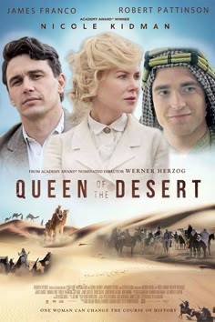 the poster for queen of the desert with two men and a woman on camels