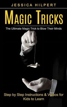 the book cover for magic tricks, with two hands pulling strings from their fingertipss