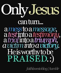 the words are written in different colors and font on a black background that says, only jesus can turn a message into a testimon