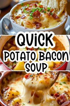 two pictures with the words quick potato bacon soup