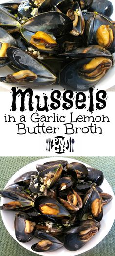 mussels in garlic lemon butter broth on a white plate with text overlay